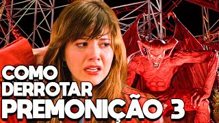 COMO DERROTAR PREMONIÇÃO 3  Ela PREVIU o FUTURO dos AMIGOS e tentará salválos da MORTE  RECAP [upl. by Dub]