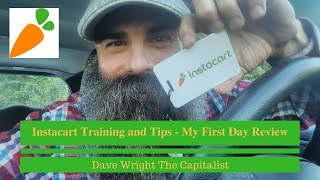 Instacart Training and Tips  My First Day Review [upl. by Barbara-Anne209]