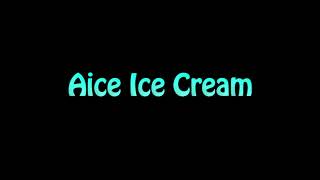 Learn How To Pronounce Aice Ice Cream [upl. by Ylrebmik]