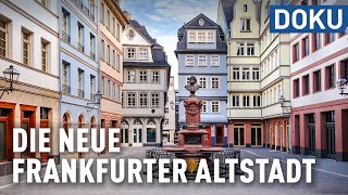 Im Herzen Frankfurts  Die neue Altstadt  dokus und reportagen [upl. by Smada]