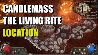 Candlemass the Living Rite Location Path of Exile 2 [upl. by Elodea]