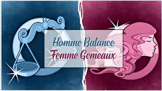 Homme Balance ♎ Femme Gémeaux ♊  Compatibilité Amoureuse [upl. by Gibert]