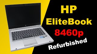 HP EliteBook 8460p Unboxing A Class Refurbished [upl. by Alameda]