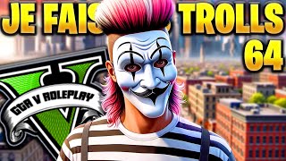 JE FAIS VOS TROLLS 64 GTA 5 RP [upl. by Jea]