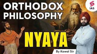 Nyaya  Orthodox School of Indian Philosophy  UPSC History by Kawal sir  UPSC 2024 [upl. by Minne]