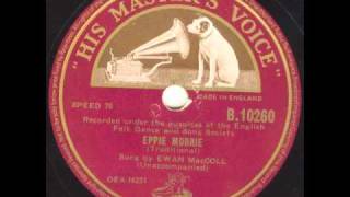 Ewan MacColl  Eppie Morrie [upl. by Burack]