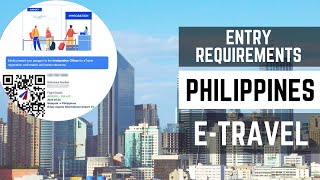 Entry Requirements to the Philippines  eTravel Immigration Customs Declaration [upl. by Mur309]