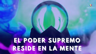 EL PODER SUPREMO RESIDE EN LA MENTE  PARAMAHANSA YOGANANDA [upl. by Lomaj]