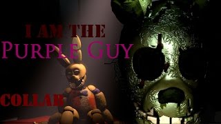 FNaF SFM I AM THE PURPLE GUY COLLAB  BY DAGAMES [upl. by Crifasi245]