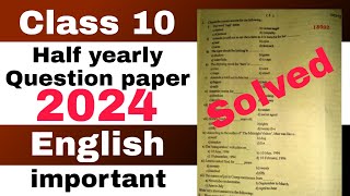 Class 10 half yearly English question paper 2024 with Solutions SEBA [upl. by Nahtanaoj]