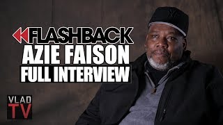 Flashback Azie Faison Tells the Real Paid In Full Story Full Interview [upl. by Derril]