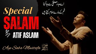 Ae Saba Mustafa ﷺ Se Keh Dena lyrics  Atif Aslam  Learn Special Salam  Naat  Deen Duniya By Mesa [upl. by Ettecul]