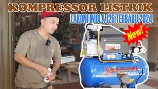 REVIEW MESIN KOMPRESOR LAKONI IMOLA 125 TERBARU 2024 [upl. by Atteinotna]