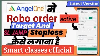 Angel One Robo order trailing stop loss and targets kaise lagaiye [upl. by Warp]