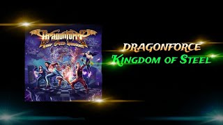 DragonForce  Kingdom of Steel Lyrics [upl. by Leipzig]