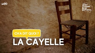 Châ€™a dit quoi  la Â« cayelle Â» [upl. by Eseyt]