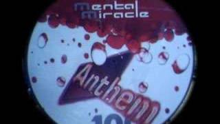 DJ Kubrik vs Menthal Miracle  Anthem Menthal Miracle Mix [upl. by Bassett]