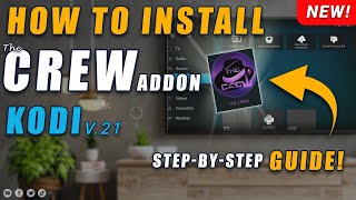 How To Install THE CREW Addon  Kodi 21 Omega  FULLY TESTED [upl. by Rawley]