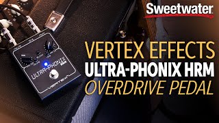 Vertex Effects UltraPhonix HRM Overdrive Pedal Demo [upl. by Stover]