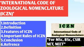 International Code of Zoological Nomenclature  ICZN  Important Rules of ICZN  Features of ICZN [upl. by Seem]