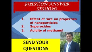 QA session 3  Crystallite size and properties  Superoxide  Acidity of methanol  Atomic mass [upl. by Neerod]