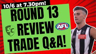 AFL Supercoach 2024 Round 13 Review Livestream amp QnA [upl. by God]