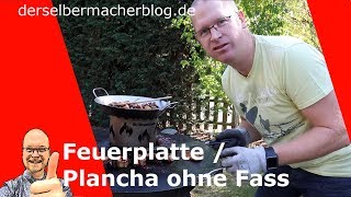 Grillplatte  Plancha  Feuerplatte mit neuer Unterkonstruktion ohne Fass [upl. by Neit]