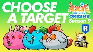 CHOOSE A TARGET TO BURST  SEASON 9  ORIGINS LEADERBOARD  AXIE INFINITY [upl. by Edin]