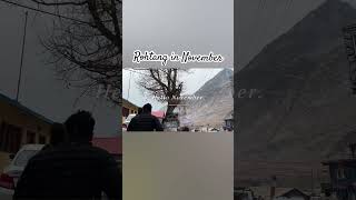 Rohtang in November [upl. by Hi264]