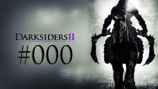 Lets Play Darksiders 2 000 Deutsch HD Blind  Trailer [upl. by Aivart]