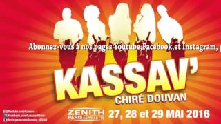 ZOUK  KASSAV  Chiré Douvan Tour 2016 [upl. by Rolfe518]