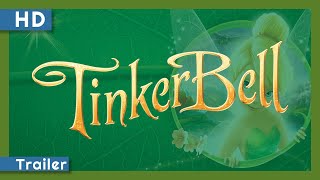 Tinker Bell 2008 Trailer [upl. by Unhsiv]