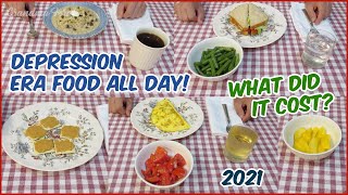 We Ate Depression Era Food ALL DAY What Did It Cost In 2021  Healthy Budget Meals For 2 [upl. by Vogeley]