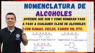 🏅NOMENCLATURA COMO NOMBRAR ALCOHOLES Con ramas lineales ciclicos dioles enoles trioles facil [upl. by Adnohsek]