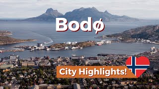 Bodø City Tour Highlights of Bodø in Northern Norway [upl. by Aras]