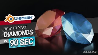 How to Create Diamond Gem in Blender in 90 sec  Quickie Tuts 02 [upl. by Alyekahs477]