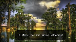 St Malo The First Filipino Settlement [upl. by Carman626]