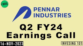 Pennar Industries Limited Q2 FY24 Earnings Call  Pennar Industries Concall  2024 Q2 Results [upl. by Ecreip]