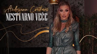 Andrijana Cvetkovic  Nestvarno vece Official Video [upl. by Ahsas992]