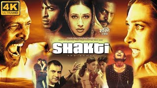 Shakti The Power Full Movie HD  Nana Patekar Karishma Kapoor Sanjay Kapoor Shahrukhan Review Facts [upl. by Othelia]