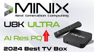 The 1 Best Android TV Box for 2024 Revealed  MINIX U8K Ultra [upl. by Clarissa]