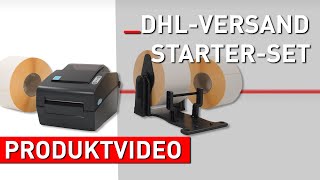 DHL StarterSet mit DesktopDrucker  Versandetiketten selber drucken Produktvideo [upl. by Ardella]