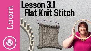 31 How to Loom Knit  Flat Knit Stitch [upl. by Mcnamara]