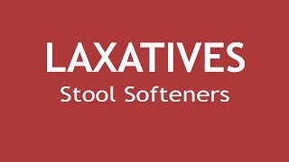 Laxatives Part 2 Pharmacology of Stool Softeners  Dr Shikha Parmar [upl. by Ahsilram]