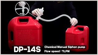 Dukshin Corp Ltd How to use quotDP14S Chemical Manual Siphon pumpquot [upl. by Higgs]