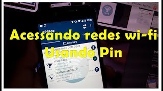 Como conectar em redes wifi via wps sem precisar de senhas usando PIN wpsapp pelo Android [upl. by Aidnic450]