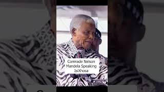 Nelson Mandela speaking IsiXhosa [upl. by Akinej]