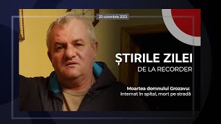 20 OCTOMBRIE 2023 Moartea domnului Grozavu Internat în spital mort pe stradă [upl. by Beata297]