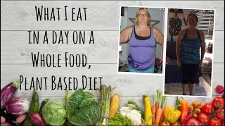 What I eat in a day on a Whole Food Plant Based Diet WFPB Lifestyle to lose 70 pounds [upl. by Threlkeld]