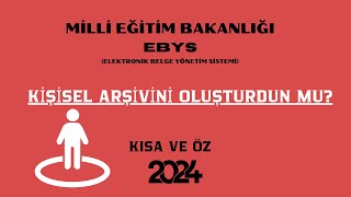 MEB EKYS KİŞİSEL ARŞİVİNİ OLUŞTURDUN MU [upl. by Ysus932]